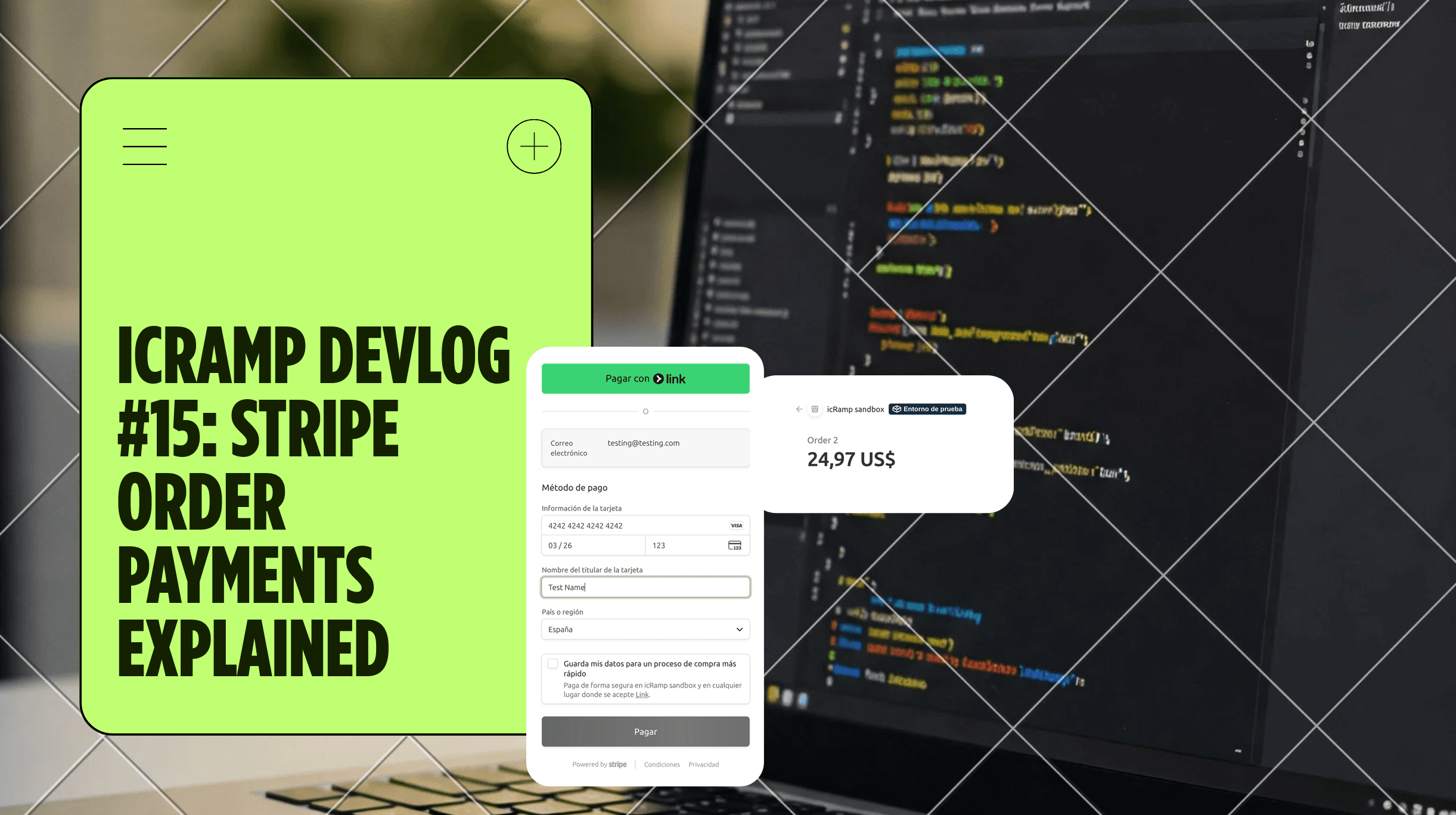 icRamp Devlog #15 — Stripe Order Payments (Email↔️Connect, per‑order redirects)