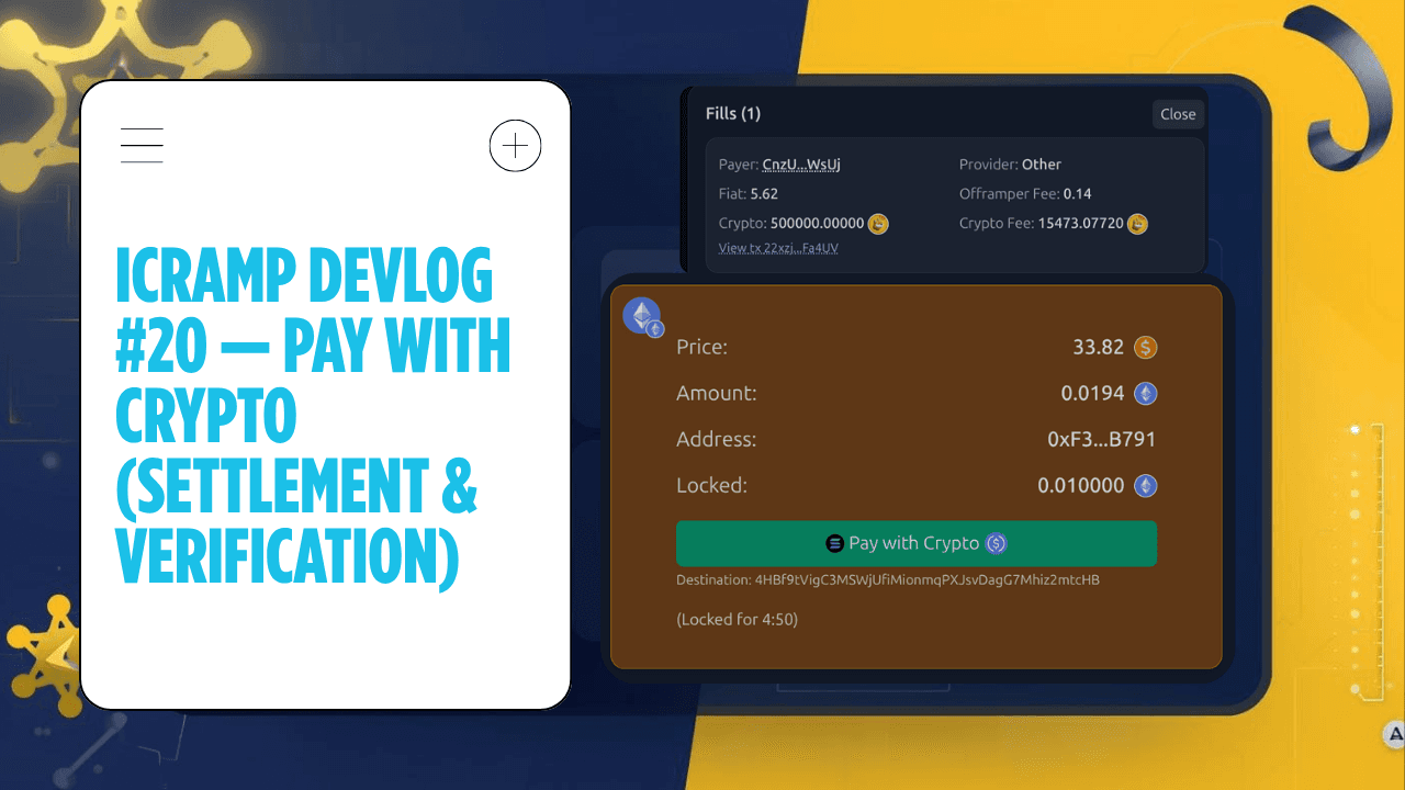 icRamp Devlog #20 — Pay with Crypto (Settlement & Verification)